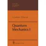 QUANTUM MECHANICS I