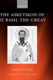 The Asketikon of St Basil the Great by Anna M. Silvas (English) Hardcover Book
