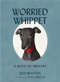 在飛比找誠品線上優惠-Worried Whippet: A Book of Bra