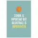 School is Important but Basketball is Importanter: (Diary, Notebook) (Journals) or Personal Use for Men - Women Cute Gift For Basketball Lover. 6