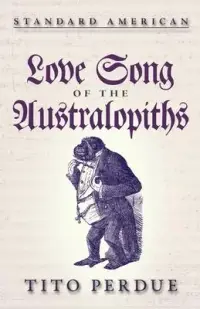 在飛比找博客來優惠-Love Song of the Australopiths