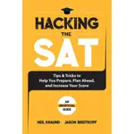 HACKING THE SAT ― 300 TIPS AND TRICKS TO HELP YOU PREPARE, PLAN AHEAD, AND INCREASE YOUR SCORE/JASON BREITKOPF【禮筑外文書店】