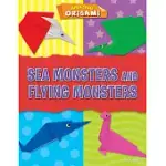 SEA MONSTERS AND FLYING MONSTERS