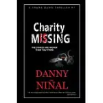 CHARITY IS MISSING: THE STAKES ARE HIGHER THAN YOU THINK