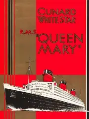 Cunard White Star Cruise Lines NEW METAL SIGN: RMS Queen Mary