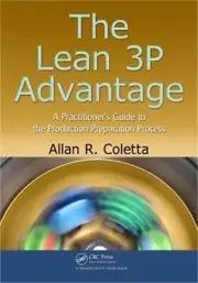 The Lean 3p Advantage: A Practitioner's Guide to the Production Preparation Proc