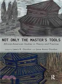 在飛比找三民網路書店優惠-Not Only The Master's Tools ─ 
