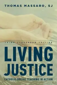 在飛比找博客來優惠-Living Justice: Catholic Socia