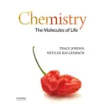 CHEMISTRY: THE MOLECULES OF LIFE