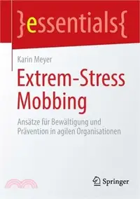 在飛比找三民網路書店優惠-Extrem-Stress Mobbing: Ansätze