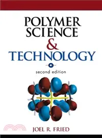在飛比找三民網路書店優惠-Polymer Science and Technology