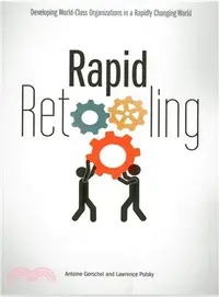 在飛比找三民網路書店優惠-RAPID RETOOLING: DEVELOPING WO