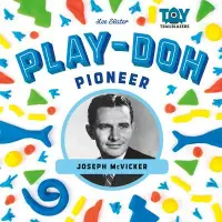 在飛比找博客來優惠-Play-Doh Pioneer: Joseph McVic