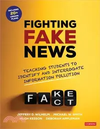 在飛比找三民網路書店優惠-Fighting Fake News: Teaching S