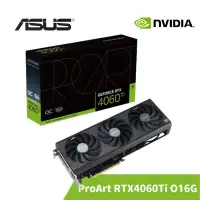 在飛比找蝦皮商城優惠-ASUS 華碩 Proart RTX 4060 Ti O16