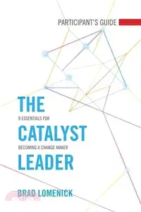 在飛比找三民網路書店優惠-The Catalyst Leader Participan