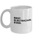 Best Electrician Ever Electrician Coffee Mug Gift For Electrician