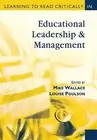 Learning to Read Critically in Educational Leadership and Management by Louise P