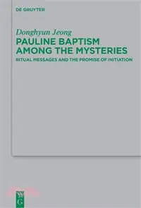 在飛比找三民網路書店優惠-Pauline Baptism Among the Myst