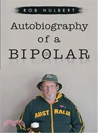 在飛比找三民網路書店優惠-Autobiography of a Bipolar