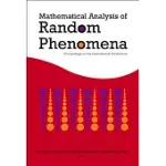 MATHEMATICAL ANALYSIS OF RANDOM PHENOMENA: PROCEEDINGS OF THE INTERNATIONAL CONFERENCE, HAMMAMET, TUNISIA, 12-17 SEPTEMBER 2005