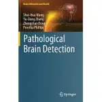 PATHOLOGICAL BRAIN DETECTION