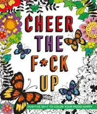 在飛比找博客來優惠-Cheer the F*ck Up: Positive Sh