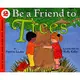 《Collins》Let's-read-and-find-out Science Be a Friend to Trees (Stage 2)/Patricia Lauber【禮筑外文書店】