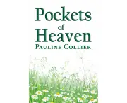Pockets of Heaven - Pauline Collier