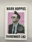 Signed Mark Hoppus Fahrenheit-182 UK First Ed Blink-182 IN HAND SHIPS FAST