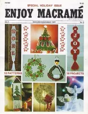 Enjoy Macrame Nov/Dec 1977 Vol. 1 No. 3 Newsletter Christmas Holiday Patterns