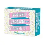 SPREAD SARCASM LIKE CONFETTI 2024 6.2 X 5.4 BOX CALENDAR