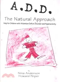 在飛比找三民網路書店優惠-A.D.D. the Natural Approach : 