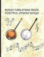 Banjo Tablature Book: Blank Tablature journal, Banjo Tab Notebook For Five-String Banjo, A Banjo Tab Notebook for Bluegrass Banjo Pickers & Folk ... Tablature Sheets with Raccoon Playing a Song