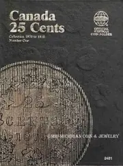Whitman Canadian 25 Cent Vol. 1 Coin Folder, 1870-1910 #2481