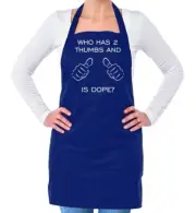 Who Has 2 Thumbs And Is Dope - Unisex Adult Apron - Funny