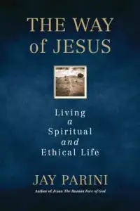 在飛比找博客來優惠-The Way of Jesus: Living a Spi