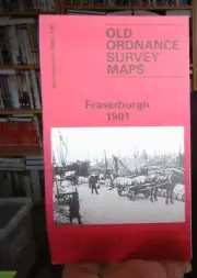 MAP OF Fraserburgh 1901 Aberdeenshire Sheet 3.01 by David M Bertie NEW
