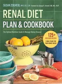 在飛比找三民網路書店優惠-Renal Diet Plan & Cookbook ─ T