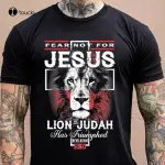 FEAR NOT FOR JESUS THE LION OF JUDAH 有一個勝利的十字架 T 恤