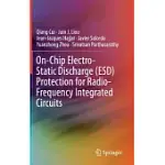 ON-CHIP ELECTRO-STATIC DISCHARGE (ESD) PROTECTION FOR RADIO-FREQUENCY INTEGRATED CIRCUITS