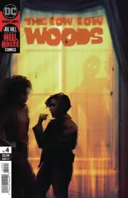 LOW LOW WOODS #4 A (OF 6) Sam Wolfe Connelly Carmen Maria Machado (MR) (03/18/20
