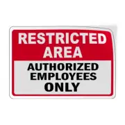 Horizontal Vinyl Stickers Restricted Area Authorized Employees Only Osha