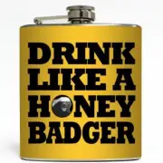 Drink Like A Honey Badger - Yellow - 6 oz. Liquid Courage Flasks