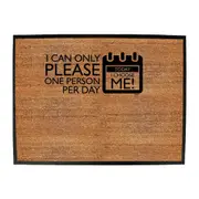 Can Only Please One Person Today Choose Me - Funny Novelty Doormat Man Cave Floor mat