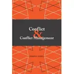 CONFLICT AND CONFLICT MANAGEMENT