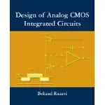 DESIGN OF ANALOG CMOS INTEGRATED CIRCUITS