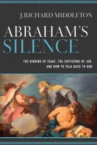 在飛比找博客來優惠-Abraham’’s Silence: The Bindin