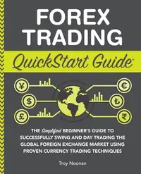 在飛比找誠品線上優惠-Forex Trading QuickStart Guide