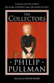 Collectors: A short story from the world of His Dark Materials and the Book of D